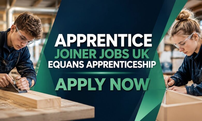 Apprentice Joiner Jobs UK EQUANS Apprenticeship