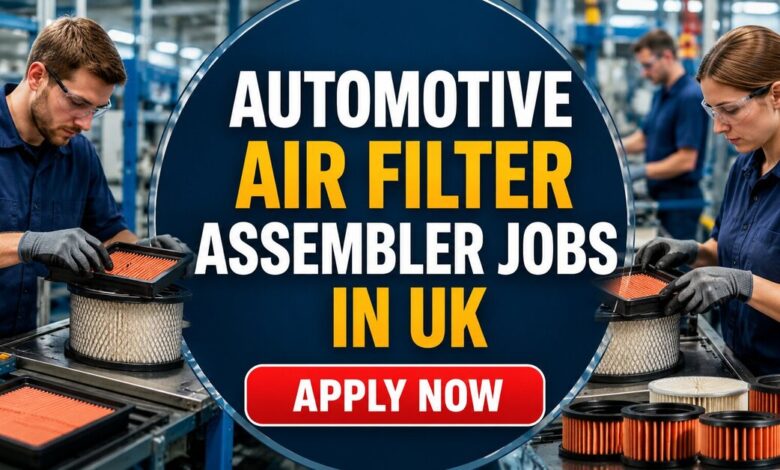 Automotive Air Filter Assembler Jobs in UK