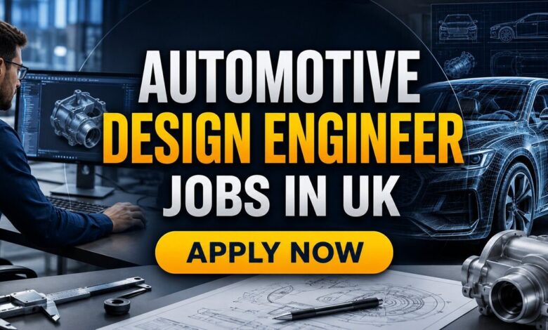 Automotive Design Engineer Jobs in UK