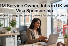 CRM Service Owner Jobs in UK with Visa Sponsorship