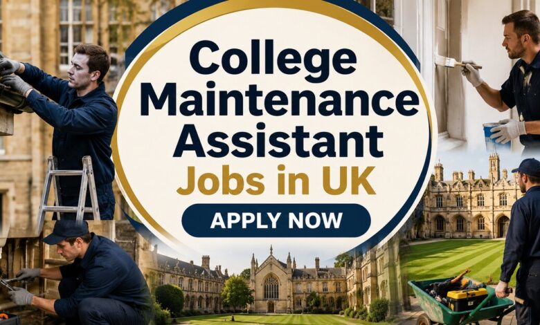 College Maintenance Assistant Jobs in UK