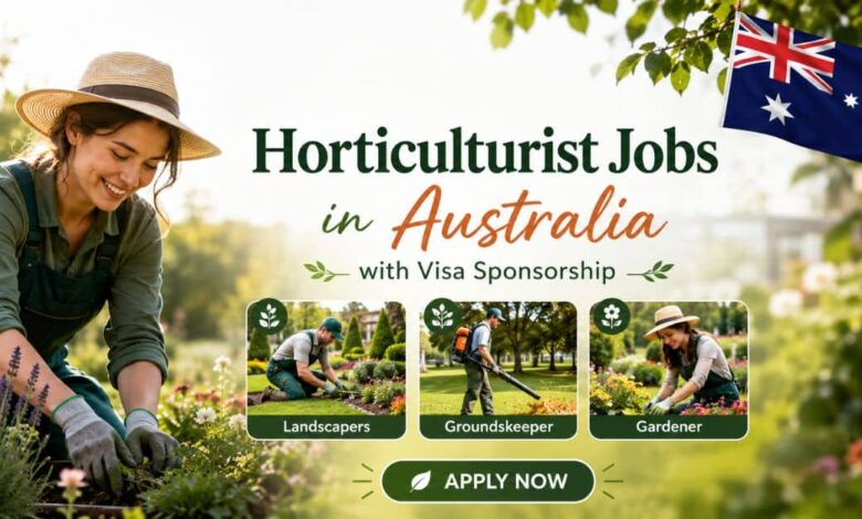 Horticulturist Jobs in Australia with Visa Sponsorship