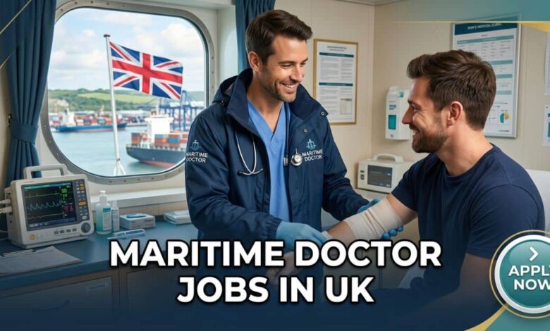 Maritime Doctor Jobs in UK