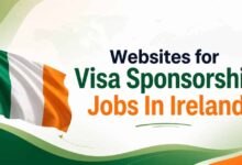 Websites for Visa Sponsorship Jobs In Ireland