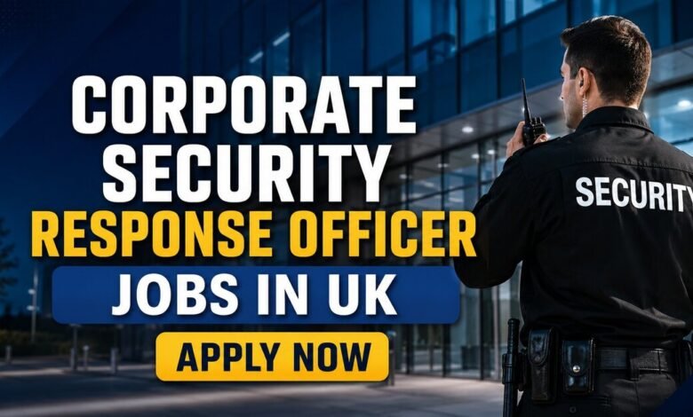 Corporate Security Response Officer Jobs in UK