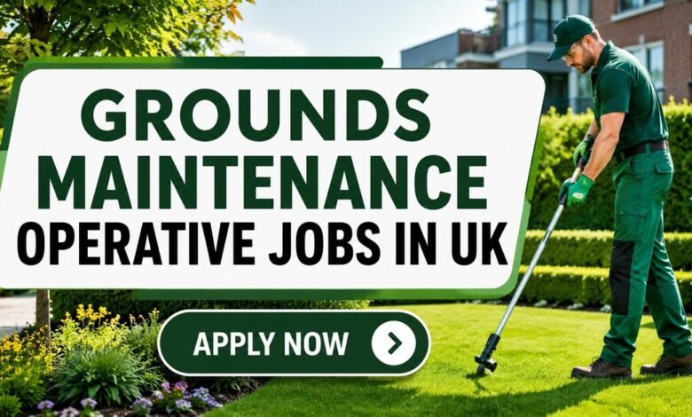 Grounds Maintenance Operative Jobs in UK